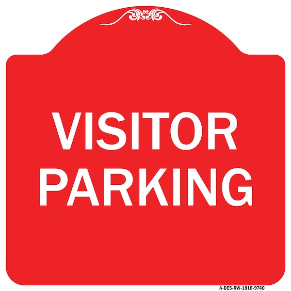 Signmission Designer Series Visitor Parking, Red & White Heavy-Gauge Aluminum Sign, 18" x 18", RW-1818-9740 A-DES-RW-1818-9740 - main
